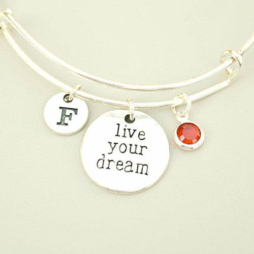 Live Your Dream bracelet - Perfect Gift for Her, Women's Jewelry